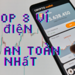 Top 3 ví điện tử an toàn nhất